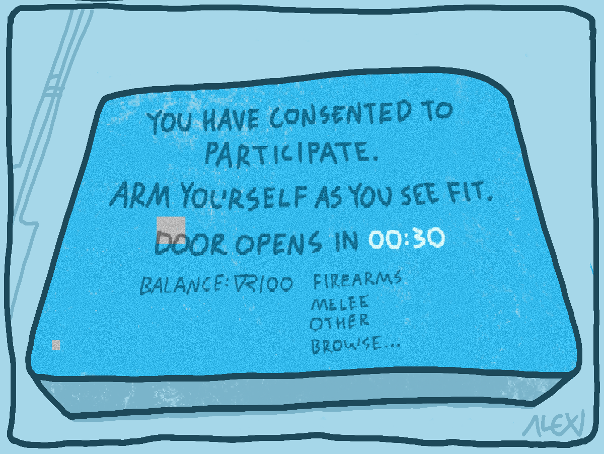 A screen showing 'YOU HAVE CONSENTED TO PARTICIPATE. ARM YOURSELF AS YOU SEE FIT. DOOR OPENS IN 00:30'